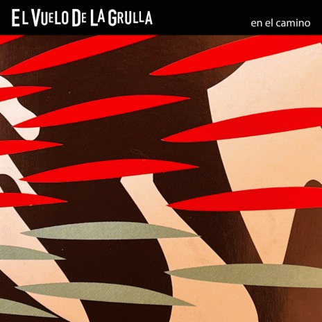 El Vuelo De La Grulla : En el Camino